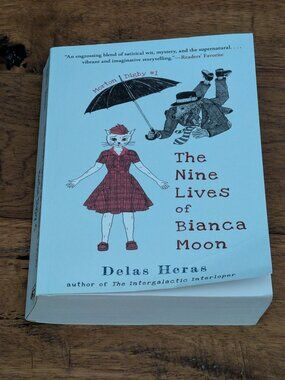 Delas Heras - Nine Lives of Bianca Moon paperback book